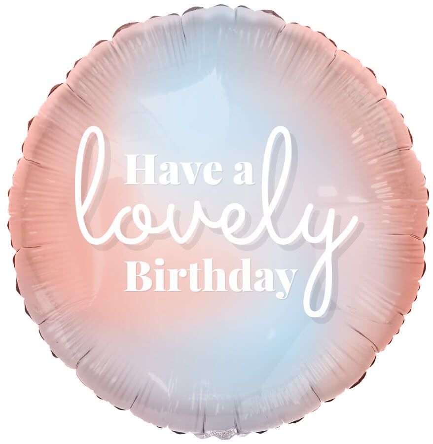 18" Have a Lovely Birthday Balloon